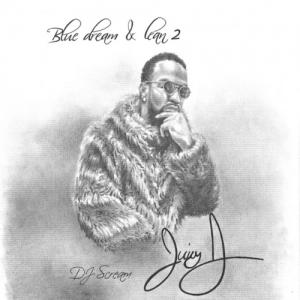 Juicy J - Blue Dream,Lean 2 